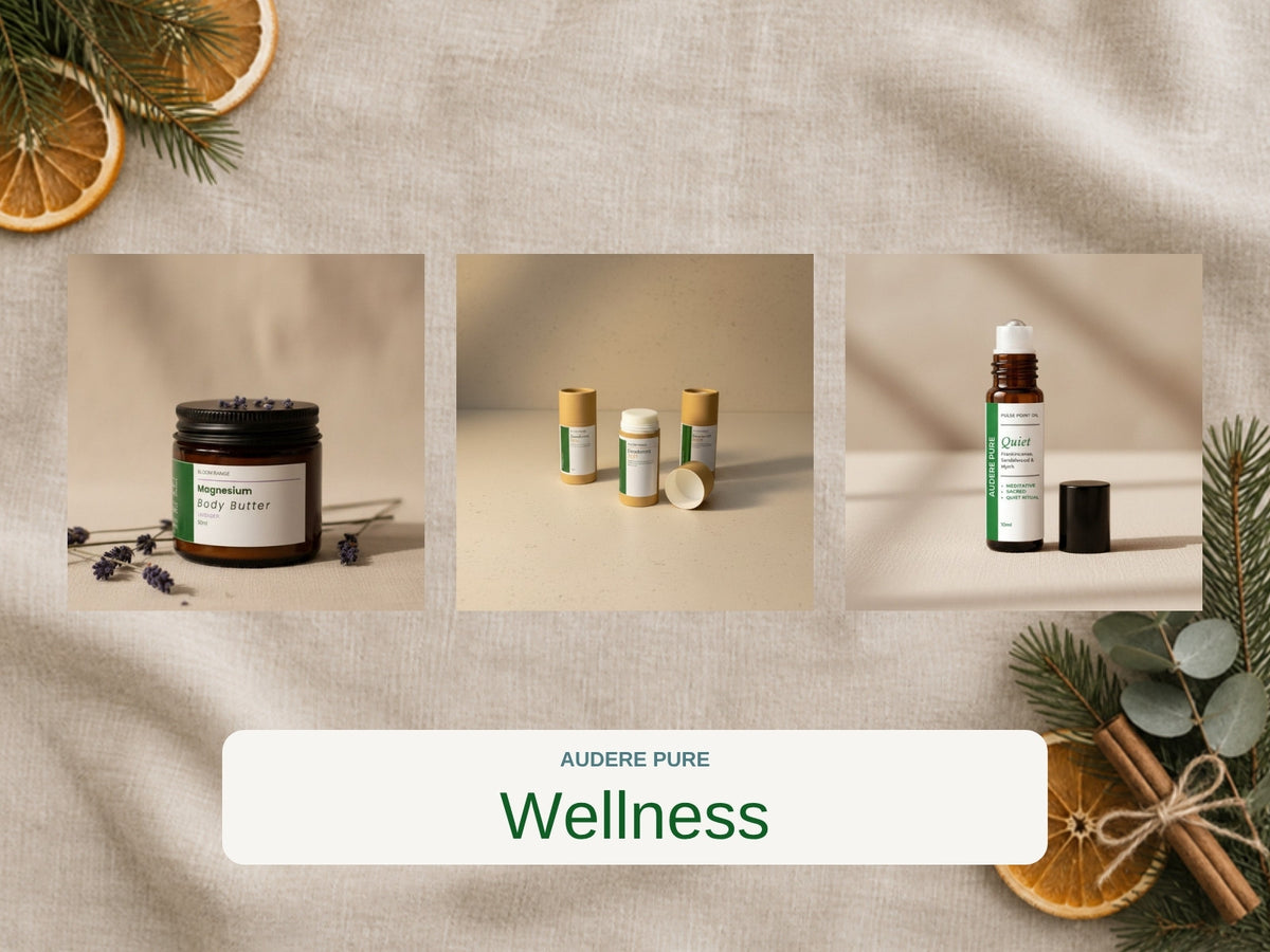 Wellness collection by Audere Pure